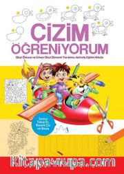 İlk Aktivite Kitaplarım - Çizim Öğreniyorum 