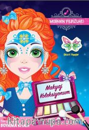 Modanın Yıldızları - Makyaj Koleksiyonum 