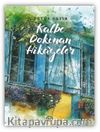 Kalbe Dokunan Hikayeler