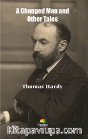 A Changed Man and Other Tales Other Tales 