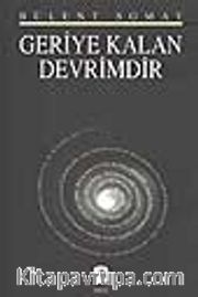 Geriye Kalan Devrimdir