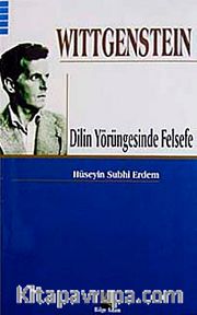 Wittgenstein Dilin Yörüngesinde Felsefe
