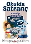 Okulda Satranç 4. Seviye - Değişim