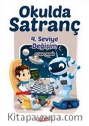 Okulda Satranç 4. Seviye - Değişim
