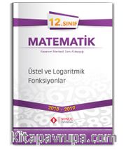 12. Sınıf Matematik Üstel ve Logaritmik Fonksiyonlar