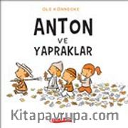 Anton ve Yapraklar