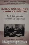 İnönü Döneminde Tarih ve Eğitim & Tarih Anlayışında Süreklilik ve Değişimler