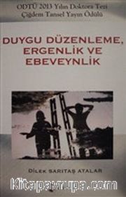 Duygu Düzenleme, Ergenlik ve Ebeveynlik