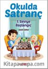Okulda Satranç 1. Seviye - Başlangıç