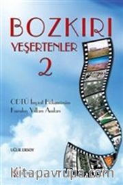 Bozkırı Yeşertenler 2 <br /> ODTÜ İnşaat Bölümünün Kuruluş Yılları Anıları