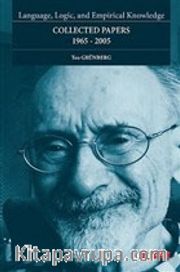 Language, Logic, and Empirical Knowledge-Collected Papers