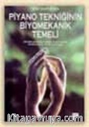 Piyano Tekniğinin Biyomekanik Temeli