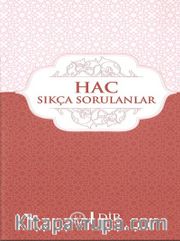 Hac Sıkça Sorulanlar