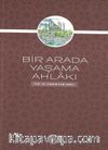 Bir Arada Yaşama Ahlakı