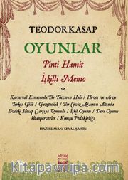 Oyunlar <br /> Pinti Hamit, İşkilli Memo ve Hayal’deki Diğer Oyunları