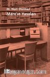 Marx’ın Yasalar & Onto-Epistemolojik Bir Okuma