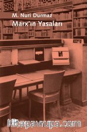 Marx’ın Yasalar <br /> Onto-Epistemolojik Bir Okuma