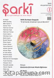 Şarki Üç Aylık Edebiyat ve Sanat Dergisi Sayı:8 Aralık-Ocak-Şubat 2019