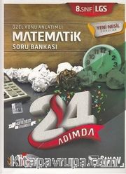 8. Sınıf LGS Matematik 24 Adımda Özel Konu Anlatımlı Soru Bankası