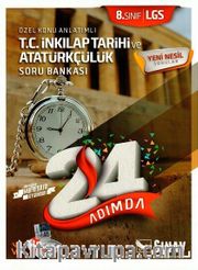 8. Sınıf LGS T.C. İnkılap Tarihi ve Atatürkçülük 24 Adımda Özel Konu Anlatımlı Soru Bankası