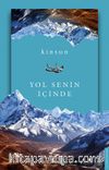 Yol Senin İçinde