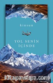 Yol Senin İçinde