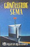 Gönüllerde Sema