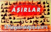 Hususî Aşırlar/ Ahmed Şahin