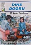 Dine Doğru