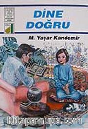 Dine Doğru