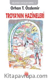 Troya’nın Hazineleri