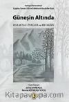 Güneşin Altında & Kısa Mitsel Öyküler ve Bir Hikaye