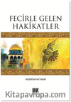 Fecirle Gelen Hakikatler