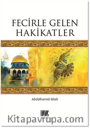 Fecirle Gelen Hakikatler
