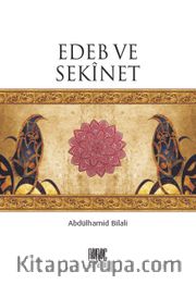 İmtihan Anında Edeb ve Sekinet