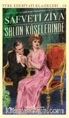 Salon Köşelerinde (Günümüz Türkçesiyle)