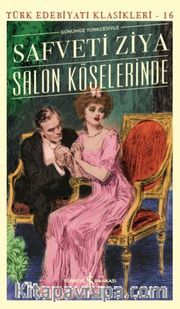 Salon Köşelerinde (Günümüz Türkçesiyle)