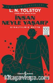 İnsan Neyle Yaşar? (Kısaltılmış Metin)