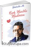 Kürk Mantolu Madonna