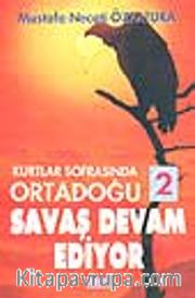Kurtlar Sofrasında Ortadoğu -2