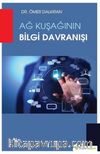 Ağ Kuşağının Bilgi Davranışı
