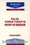 Osman Turan'ın Hayatı Ve Eserleri
