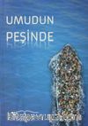 Umudun Peşinde