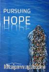 Pursuing Hope