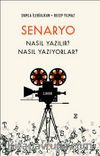 Senaryo Nasıl Yazılır? Nasıl Yazıyorlar?