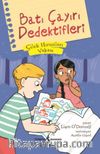 Batı Çayırı Dedektifleri / Çilek Vırsızları Vakası
