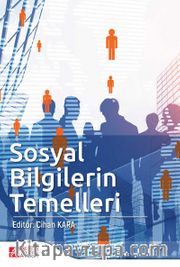 Sosyal Bilgilerin Temelleri ( Edt. Cihan Kara)