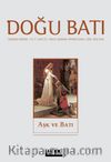 Doğu Batı Sayı: 27 Mayıs,Haziran,Temmuz 2004 (Üç Aylık Düşünce Dergisi)