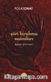 Şiiri Bırakma Seansları