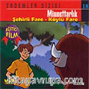 Minnettarlık-Şehirli Fare/Köylü Fare (VCD)